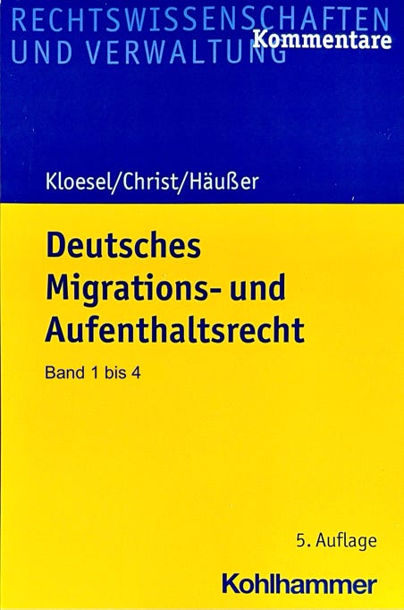 DMAR - Deutsches Migrations- und Aufenthaltsrecht - Kommentar